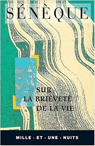 Sénèque De la brièveté de la vie Vendeur Pro